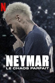 Neymar, le chaos parfait saison 1 episode 3 en streaming