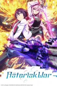 The Asterisk War: The Academy City on the Water saison 1 episode 3 en streaming