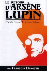 Le Retour d'Arsène Lupin saison 1 episode 12 en streaming
